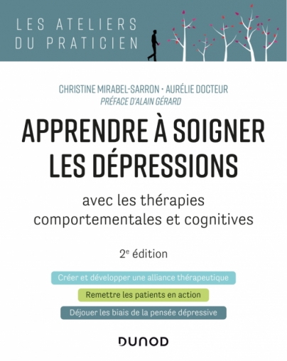 Apprendre à soigner les dépressions avec les thérapies comportementales et cognitives
