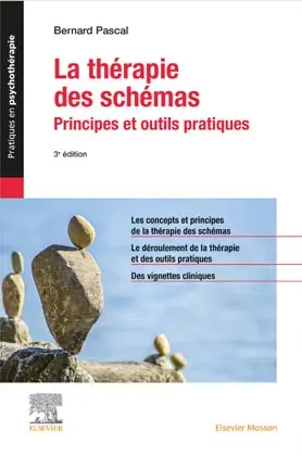 La thérapie des schémas : Principes et outils pratiques